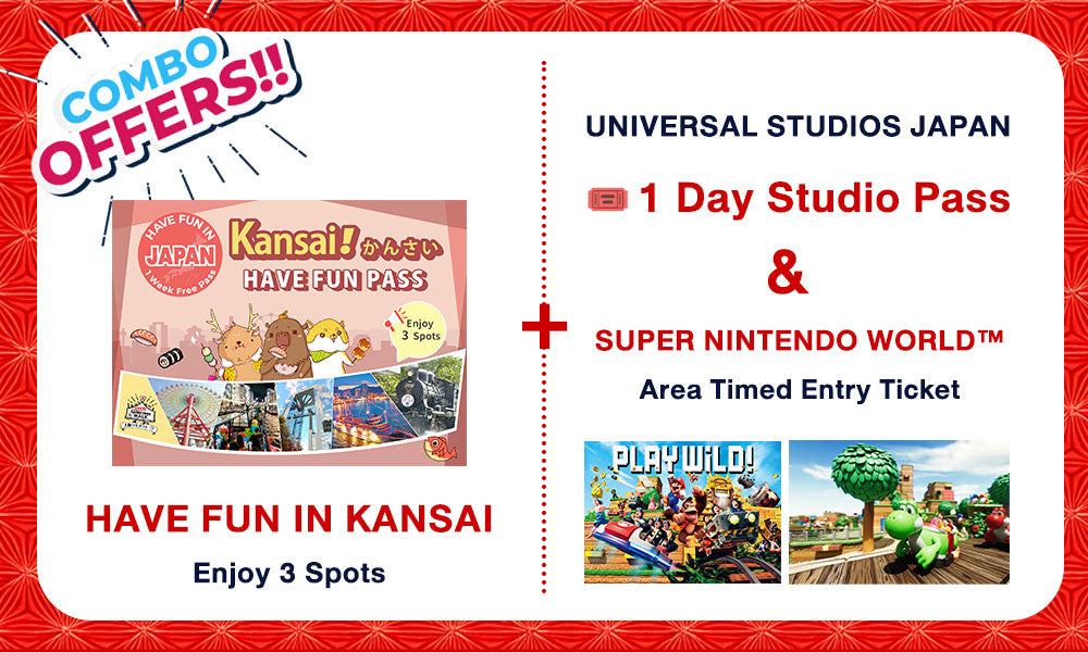 Universal Studios Japan 1 Day Studio Pass + Have Fun in Kansai Pass + SUPER NINTENDO WORLD™ Area Timed Entry Ticket