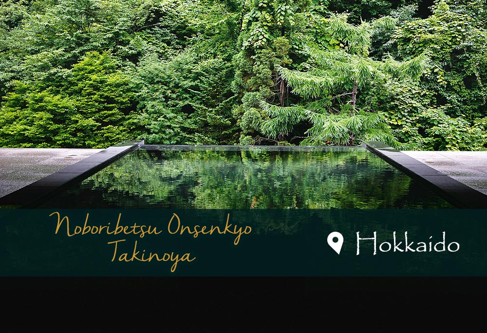 Noboribetsu Onsenkyo Takinoya (Hokkaido/Noboribetsu)