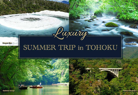 Summer Trip in TOHOKU